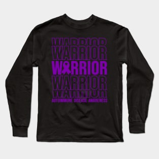 Autoimmune Disease Awareness Autoimmune Disease Warrior Long Sleeve T-Shirt